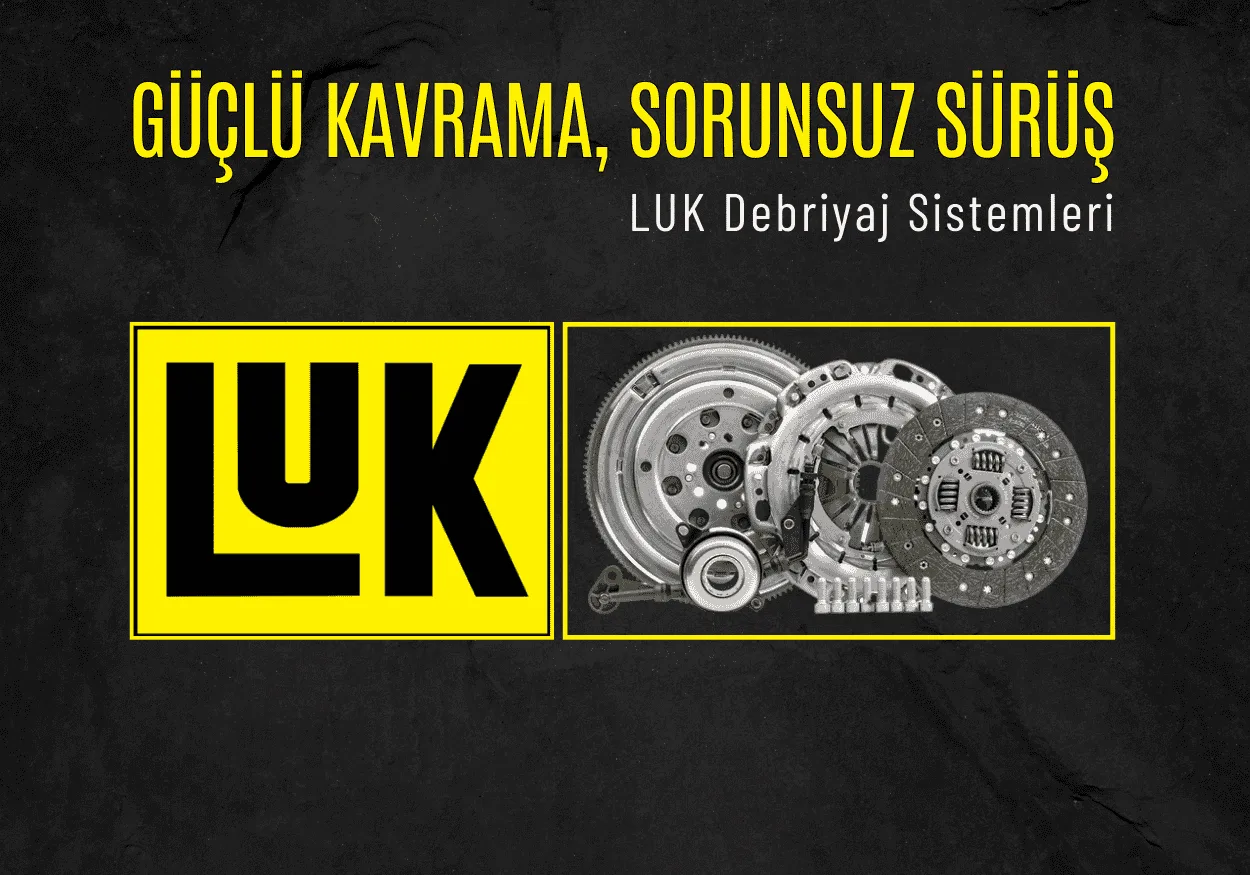 luk debriyaj sistemleri yedek parça